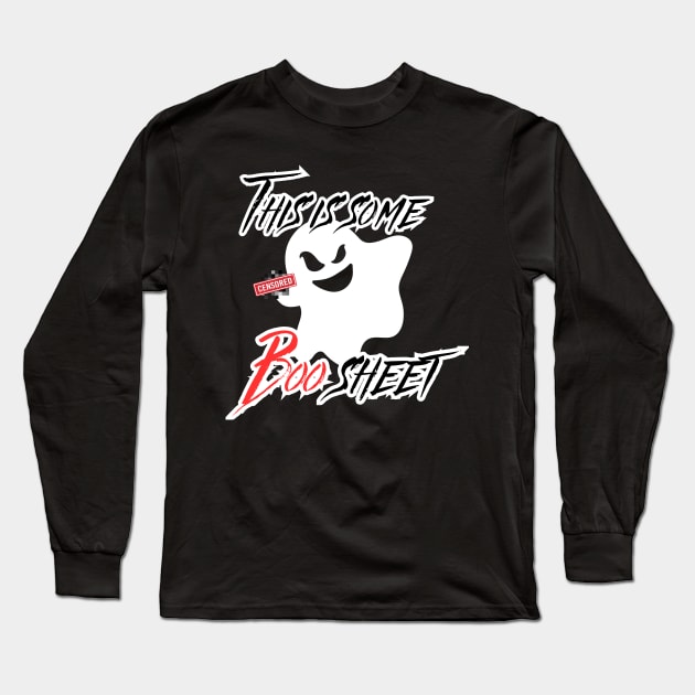 This Is Some Boo Sheet [B] Long Sleeve T-Shirt by Zero Pixel